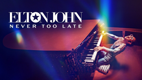 Elton John: Never Too Late (2024)  online